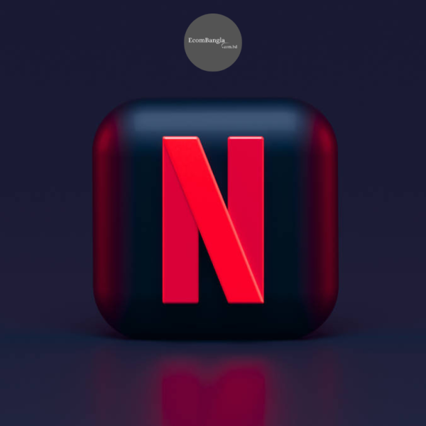 Netflix Premium Bangladesh | Renewable Monthly